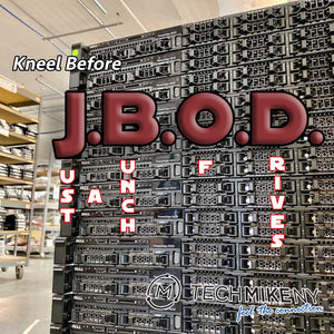 JBOD Pros & Cons, and Mike's Pick for Creating a JBOD Beast