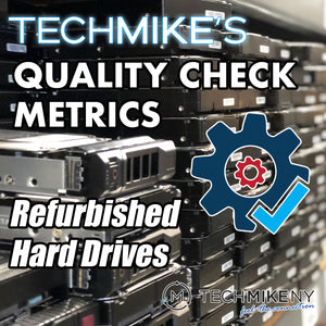 TechMike’s Quality Check: What Are the Metrics We Use for Our Refurbished Hard Drives?