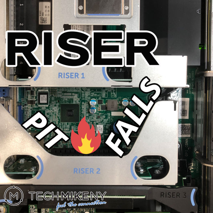 Risers, PCIe Cards, and Brackets.  The Basics and Pitfalls if You Are Adding Components to Your Dell Server