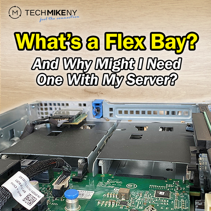 What's a Flex Bay and Why Might I Need One With My Server?