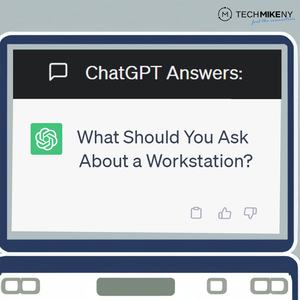 ChatGPT Answers: What Should You Ask About a Workstation?