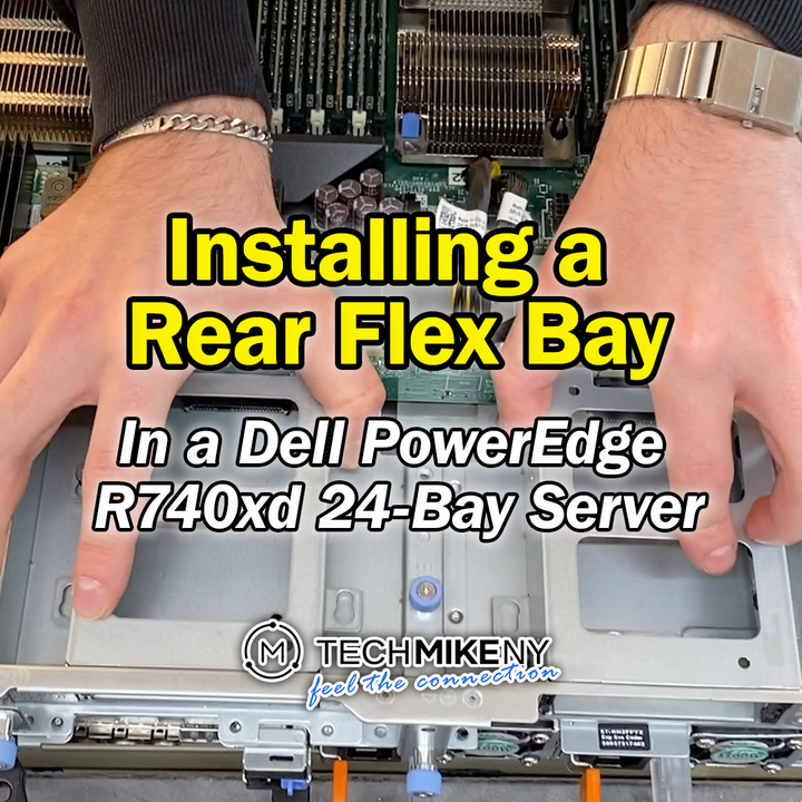 WATCH: Installing a Rear Flex Bay in an R740xd 24-Bay Server