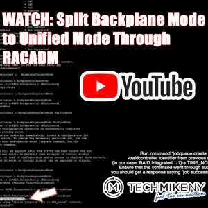 WATCH: How to Set Backplane Mode From “SplitMode” to “UnifiedMode” Using RACADM on a Dell Server